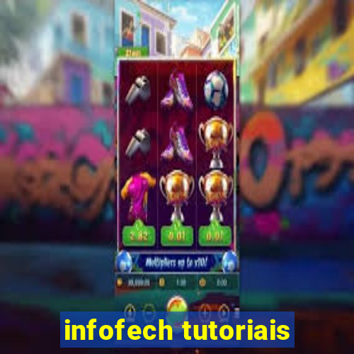 infofech tutoriais